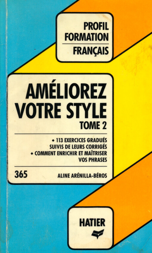 Améliorez votre style. Tome 2