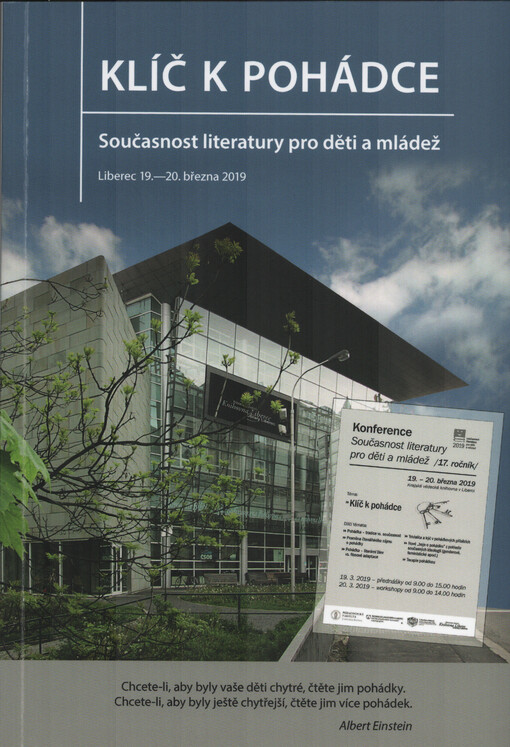 Klíč k pohádce : Současnost literatury pro děti a mládež : Liberec 19.-20. března 2019