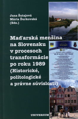 Maďarská menšina na Slovensku v procesoch transformácie po roku 1989