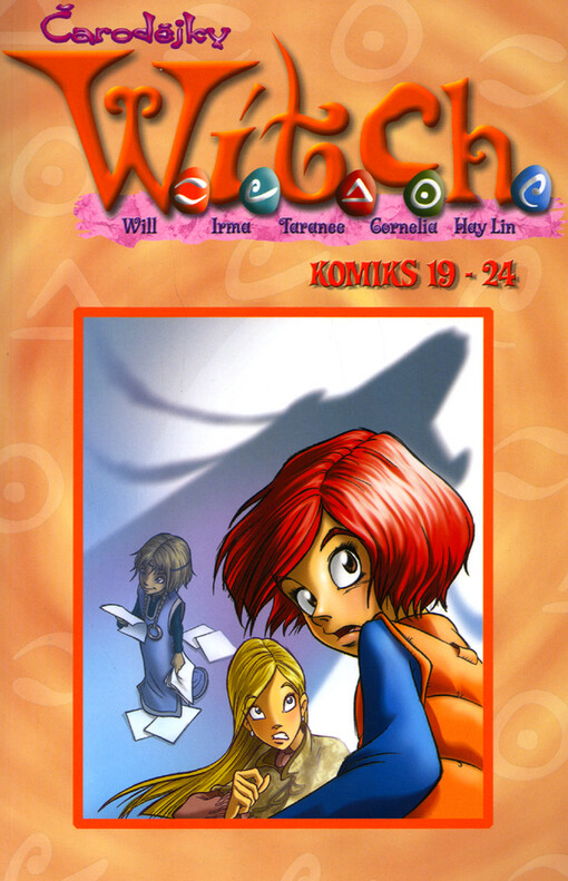 Čarodějky W.I.T.C.H. : komiks, 19-24