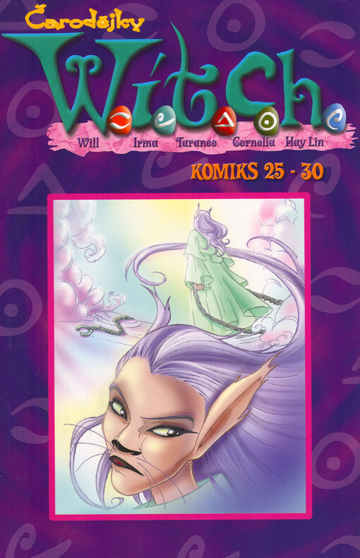 Čarodějky W.I.T.C.H. : komiks, 25-30