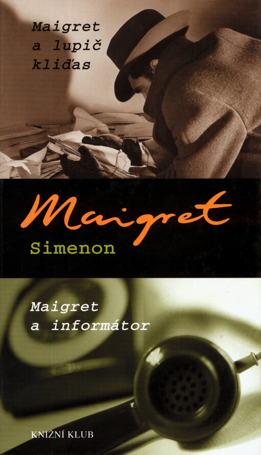 Maigret a lupič kliďas: Maigret a informátor