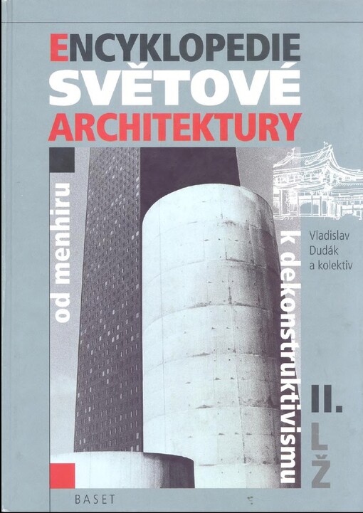 Encyklopedie světové architektury : od menhiru k dekonstruktivismu