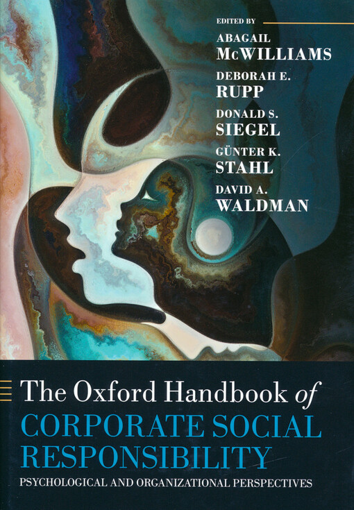 The Oxford handbook of corporate social responsibility : psychological and organizational perspectives