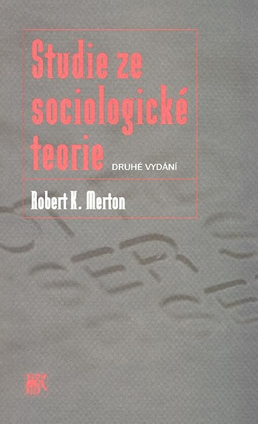 Studie ze sociologické teorie