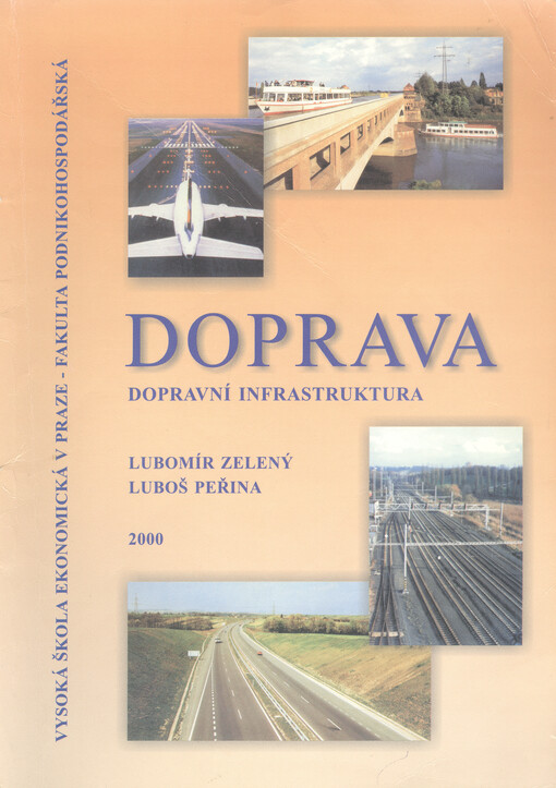 Doprava : dopravní infrastruktura