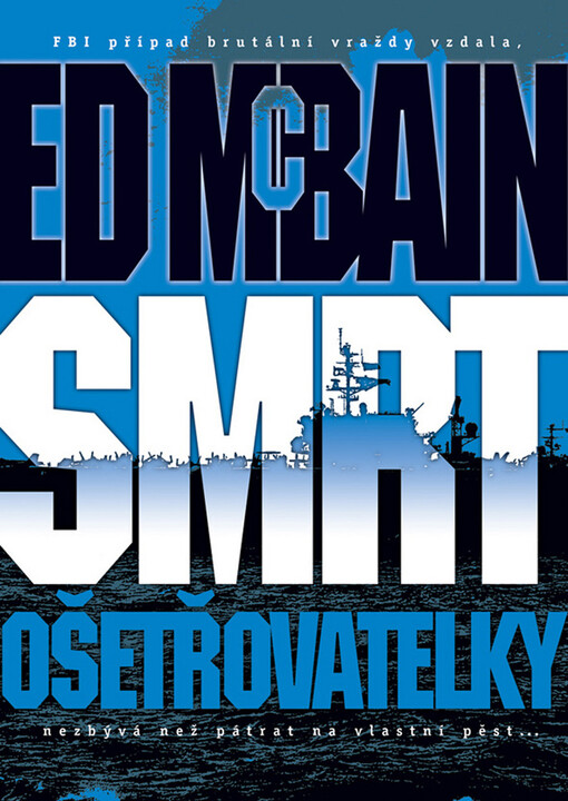 Smrt ošetřovatelky, 1. brož. vyd. v českém jazyce