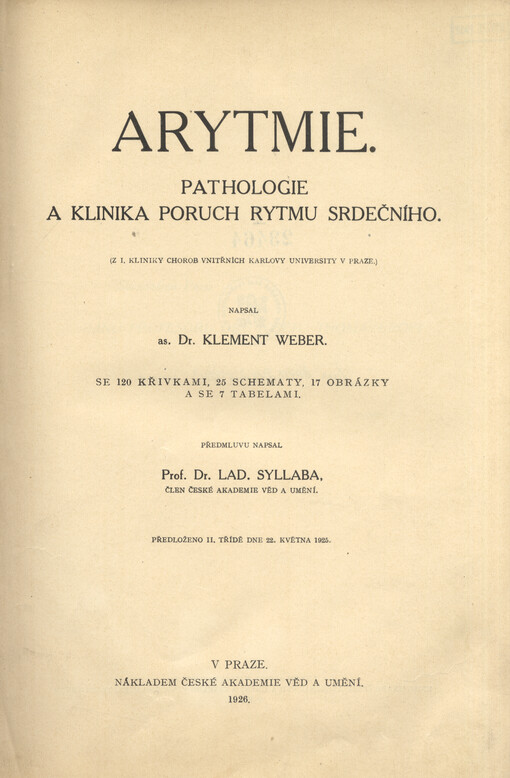Arytmie : pathologie a klinika poruch rytmu srdečního