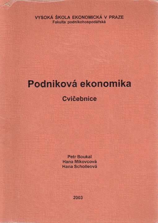 Podniková ekonomika : cvičebnice