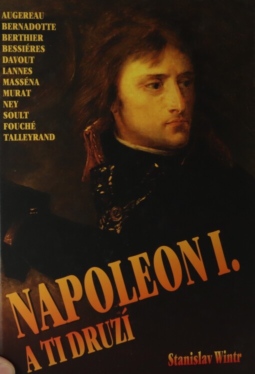 Napoleon a ti druzí