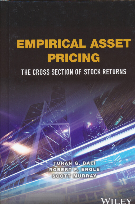 Empirical asset pricing : the cross section of stock returns