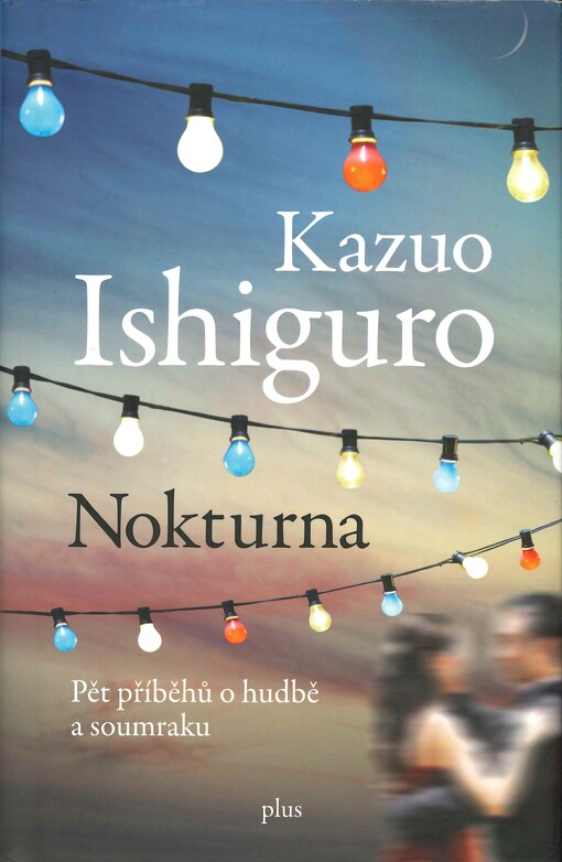 Nokturna: pět příběhů o hudbě a soumraku