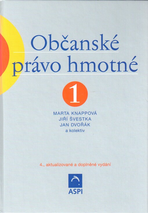 Občanské právo hmotné, Svazek I.