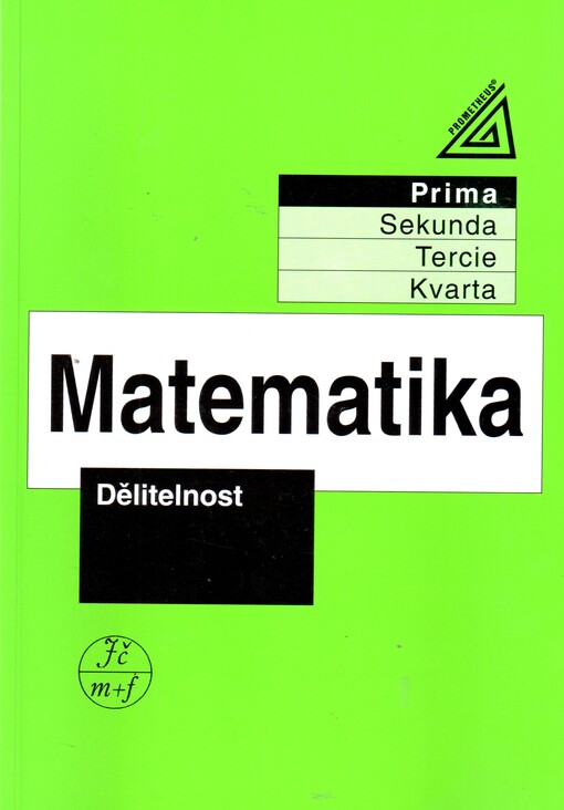 Matematika : prima. Dělitelnost