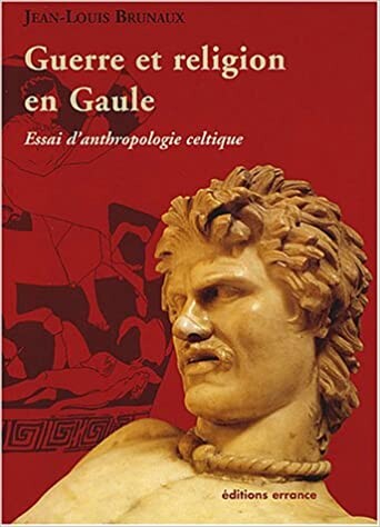 Guerre et religion en Gaule