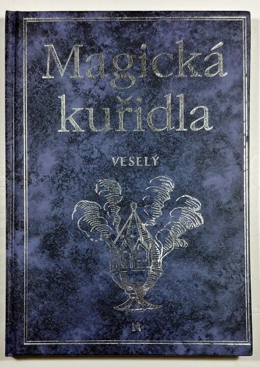 Magická kuřidla