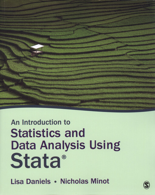 An introduction to statistics and data analysis using Stata® : from research design to final report