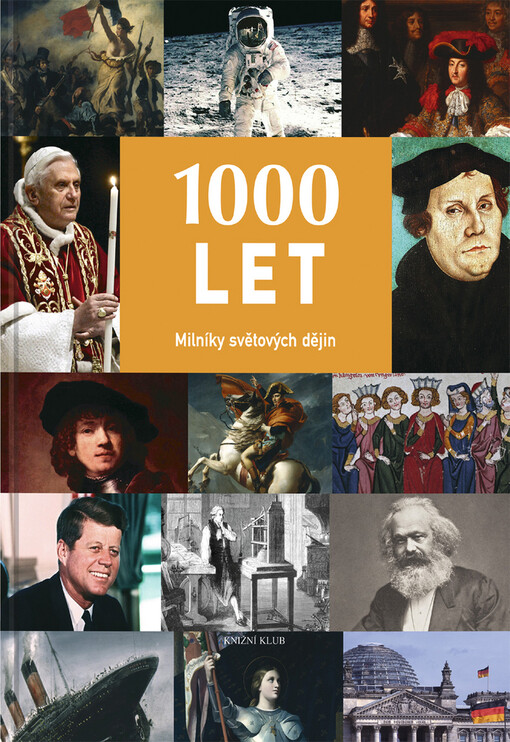 1000 let: milníky světových dějin