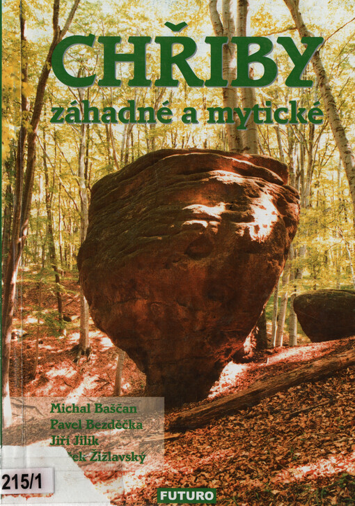 Chřiby záhadné a mytické, Svazek 1