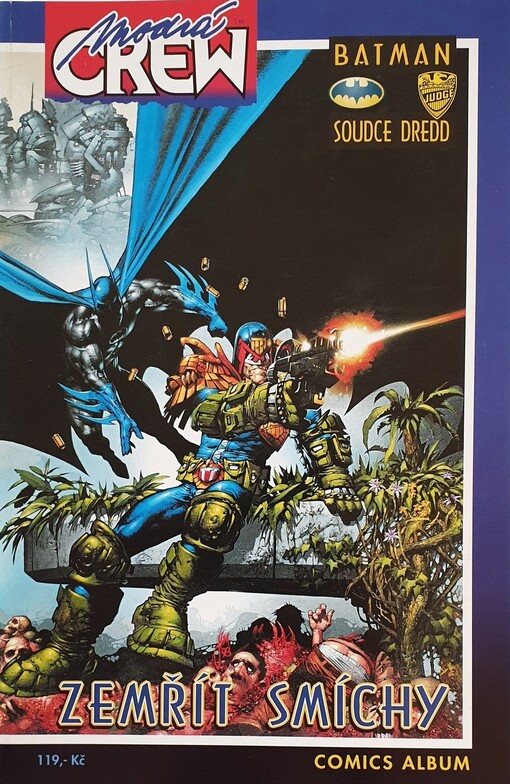 Zemřít smíchy. Batman, soudce Dredd, Svazek 2