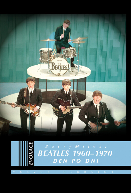 Beatles 1960-1970 : den po dni