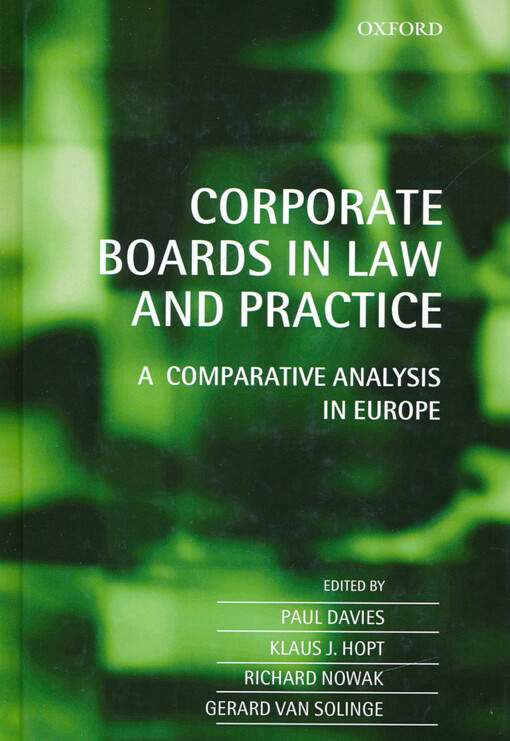 Corporate boards in law and practice : a comparative analysis in Europe