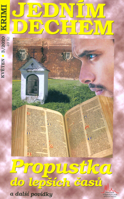 Propustka do lepších časů a další krimi povídky