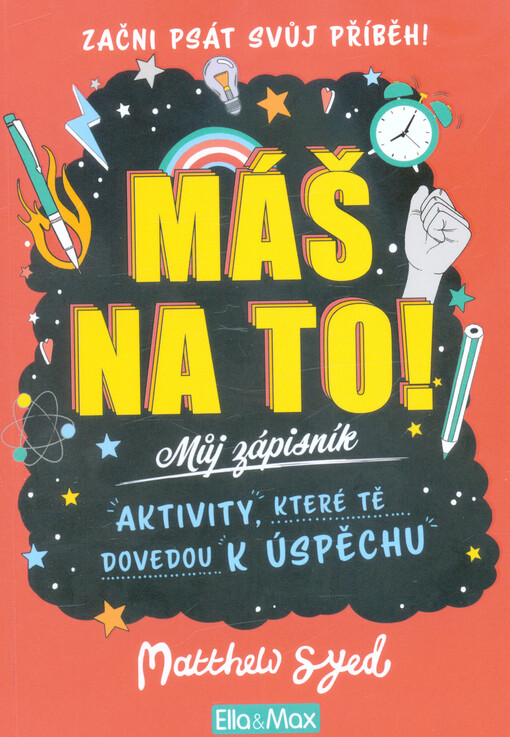 Máš na to! : zápisník
