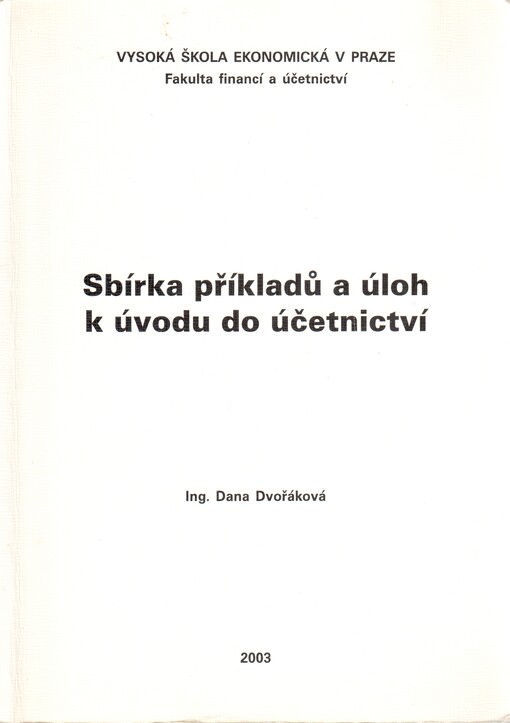 Sbírka příkladů a úloh k úvodu do účetnictví