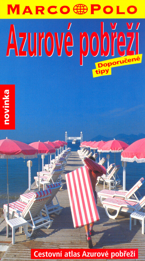Azurové pobřeží : doporučené tipy
