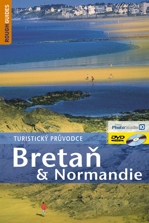 Bretaň a Normandie : [turistický průvodce]