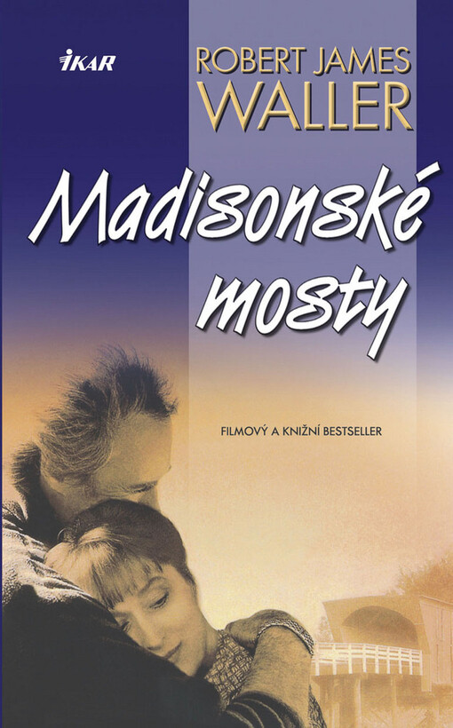 Madisonské mosty, Vyd. 4.