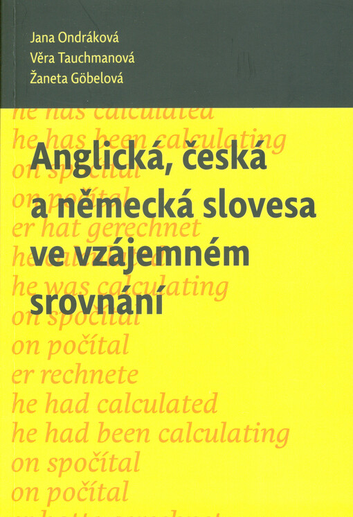Anglická, česká a německá slovesa ve vzájemném srovnání
