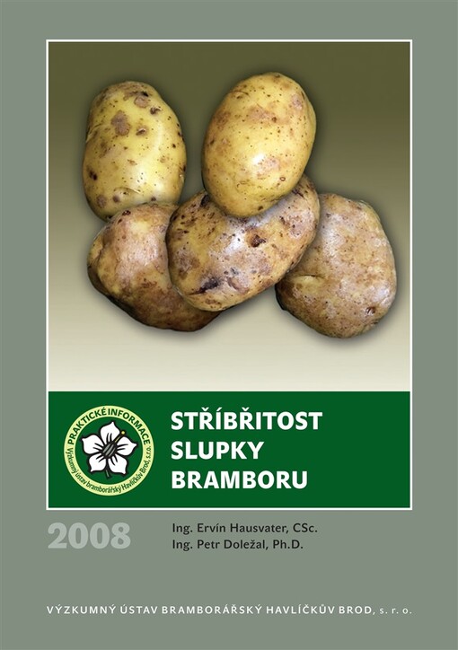 Stříbřitost slupky bramboru
