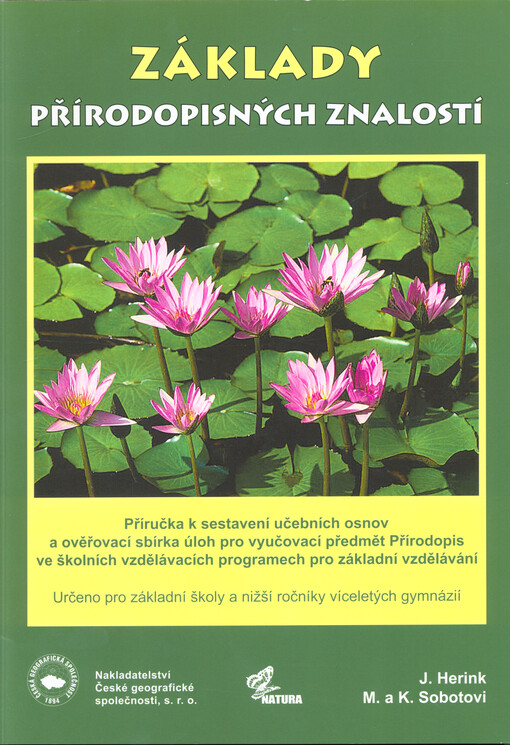 Základy přírodopisných znalostí : příručka k sestavení učebních osnov a ověřovací sbírka úloh pro vyučovací předmět Přírodopis ve školních vzdělávacích programech pro základní vzdělávání