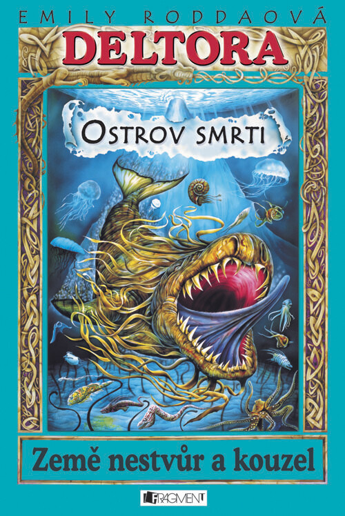 Deltora. Ostrov smrti, 1. vyd.