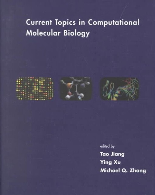 Current Topics in Computational Molecular Biology (Computational Molecular Biology)