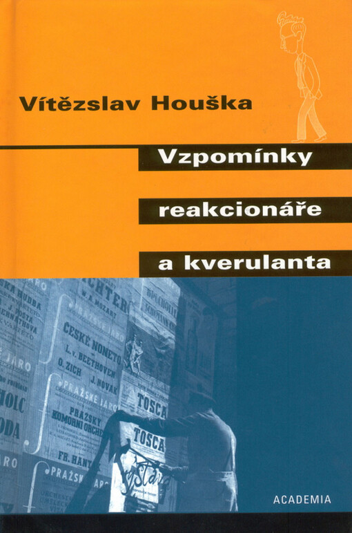 Vzpomínky reakcionáře a kverulanta, vázaná