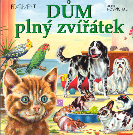 Dům plný zvířátek