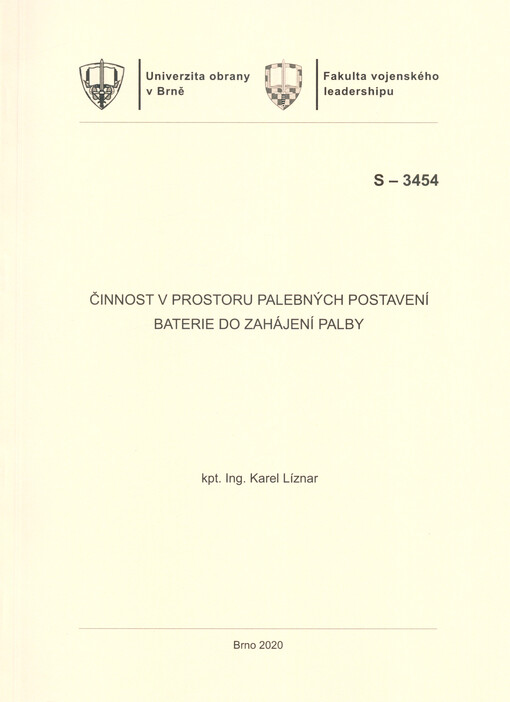 Činnost v prostoru palebných postavení baterie do zahájení palby : studijní text