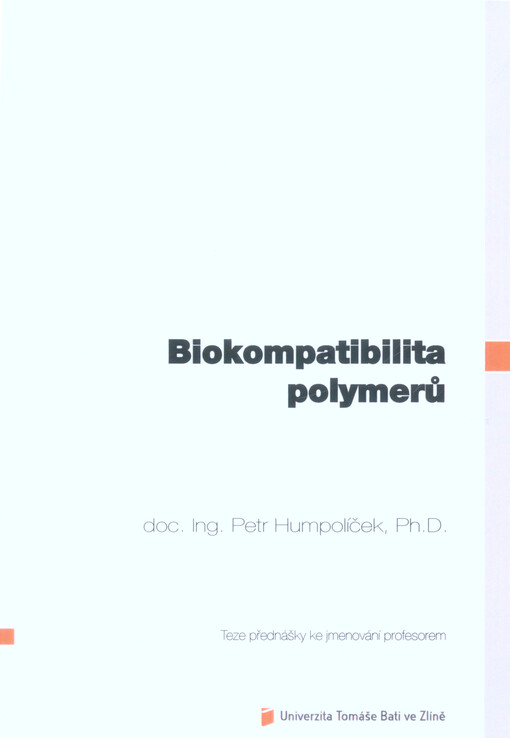 Biokompatibilita polymerů = Biocompatibility of polymers