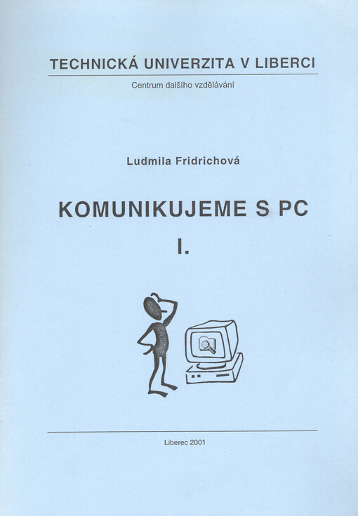 Komunikujeme s PC. I.