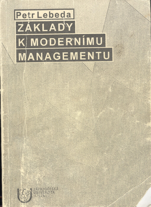 Základy k modernímu managementu