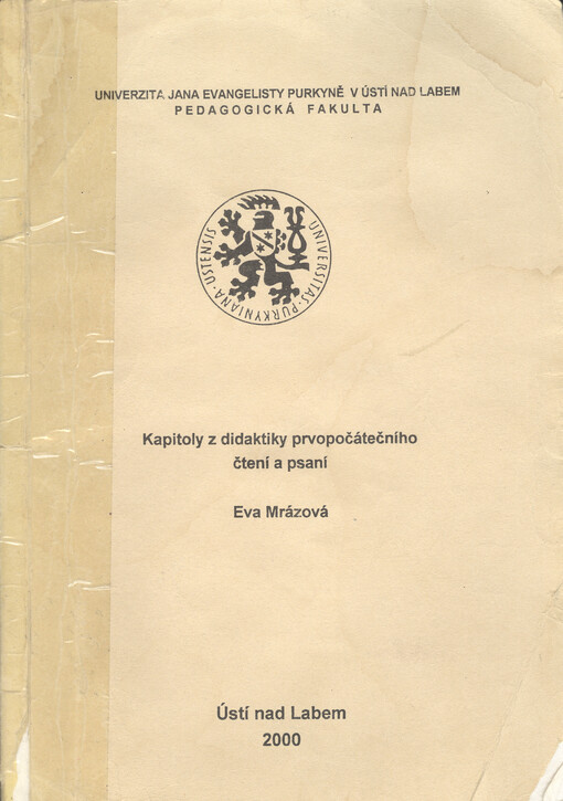 Kapitoly z didaktiky prvopočátečního čtení a psaní