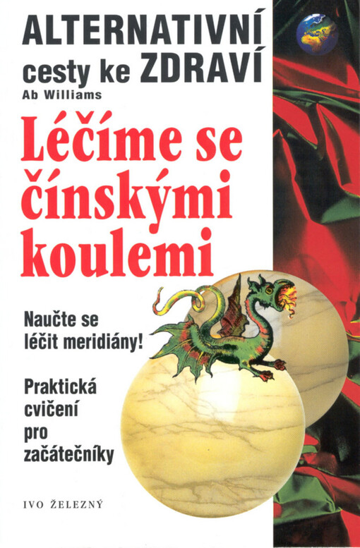 Léčíme se čínskými koulemi