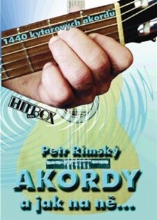 Akordy a jak na ně... (1440 akordů pro kytaru)