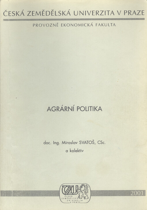 Agrární politika : vybraná témata
