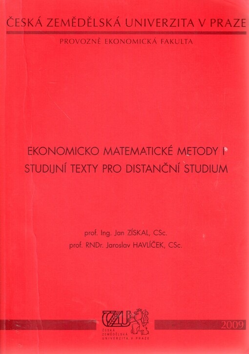 Ekonomicko matematické metody I : studijní texty pro distanční studium