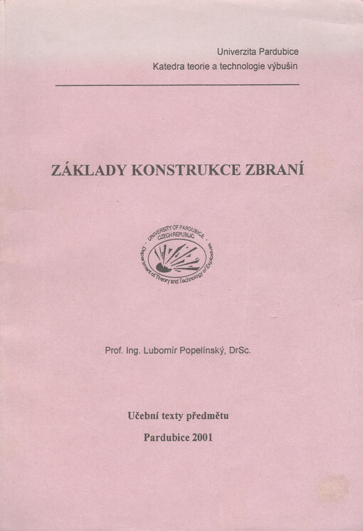 Základy konstrukce zbraní: učební texty předmětu