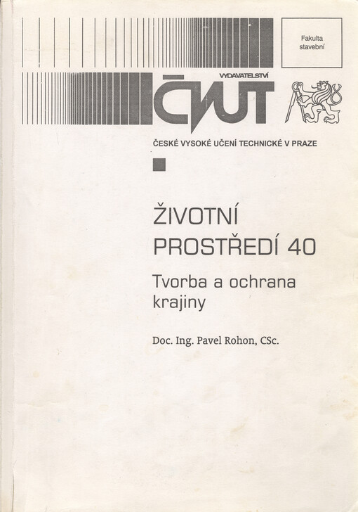 Životní prostředí 40 :tvorba a ochrana krajiny